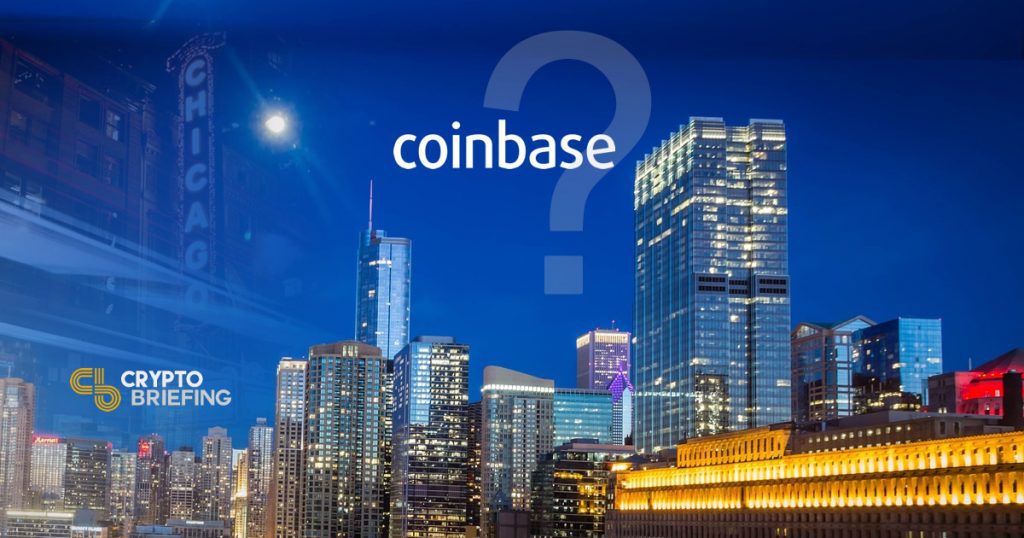 Coinbase Considering Chicago Base?