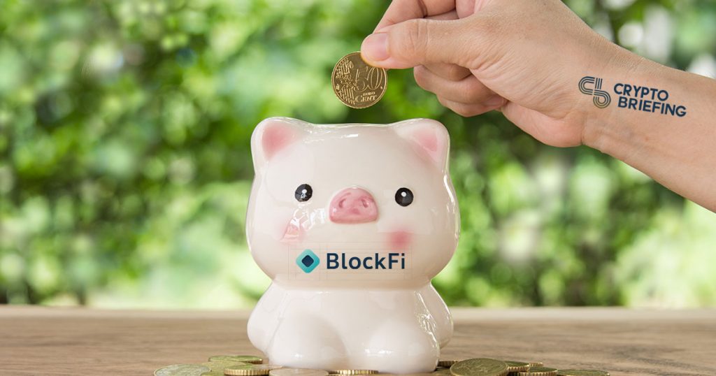 BlockFi Eliminates Minimum Deposit Requirements To Earn Crypto Interest
