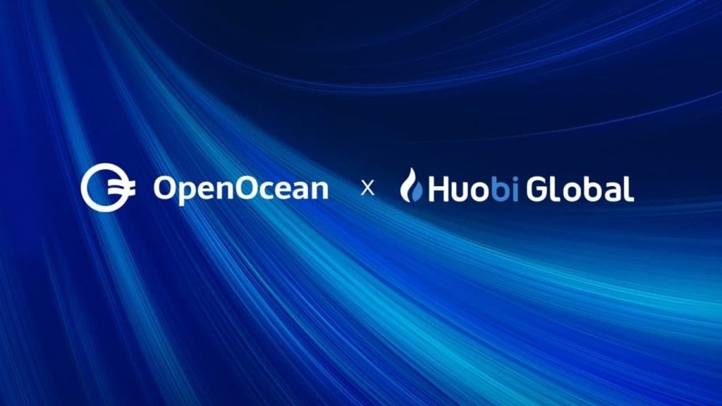 World’s Leading DeFi and CeFi Aggregator OpenOcean Announces Strategic Investment by Huobi Ventures