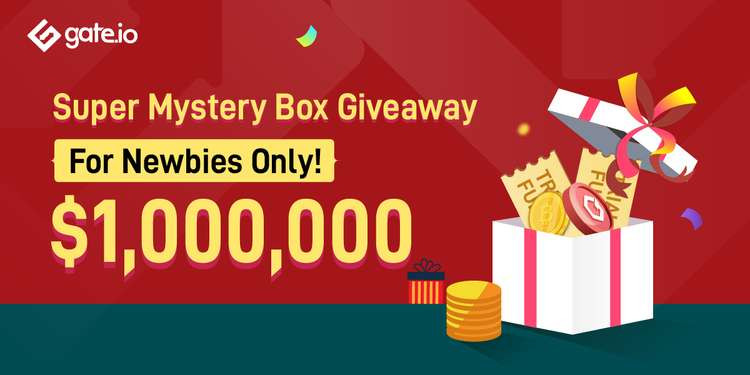 Gate.io Launches Mystery Box Giveaway for New Users with $1 Million in Prizes