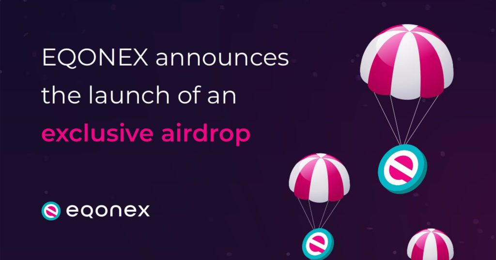 EQONEX Announces the Launch of an Exclusive Airdrop