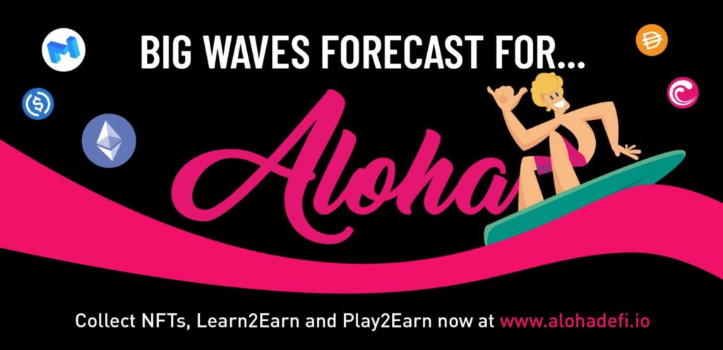 Aloha Employs Learn2Earn Model, rewarding with you knowledge and crypto
