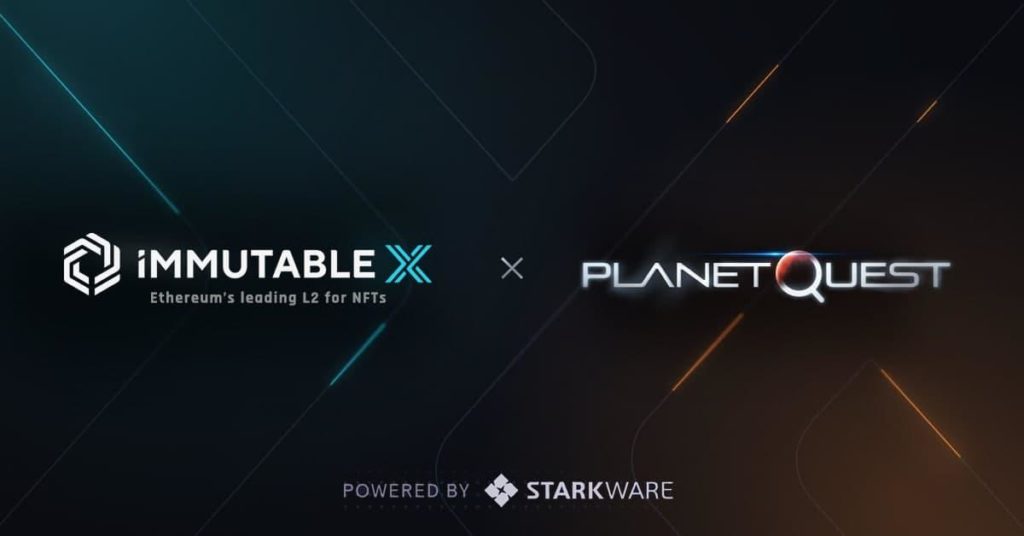 PlanetQuest Partners With Immutable X to Power NFT-Economy-Driven Game Universe