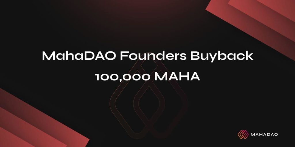 MahaDAO Founders Buyback 100K $MAHA at an Average Price of 3.4$