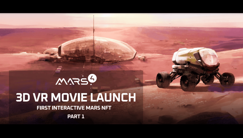 The First Interactive NFT in the World: VR Movie on Mars