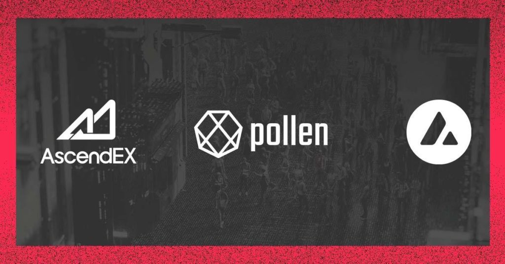 Pollen DeFi $PLN will be the First Avalanche Token to List on AscendEX