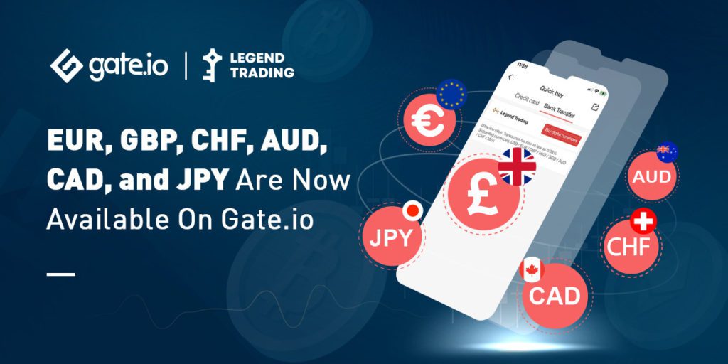 Gate.io Expands Its Partnership With Legend Trading, Adding Support for Six More Fiat Currencies