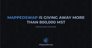 MappedSwap is Giving Away More than 800,000 MST this April