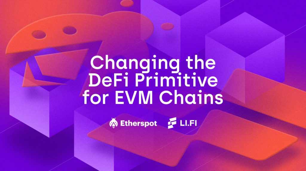 Paradigm Shift in Multi-Chain Transactions by Etherspot & LI.FI