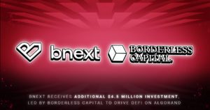 Bnext Receives Additional .5 Million Investment, Led by Borderless Capital to Drive DeFi on Algorand
