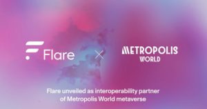 Curated Metaverse Platform Metropolis World Engages Flare as a Key Interoperability Partner
