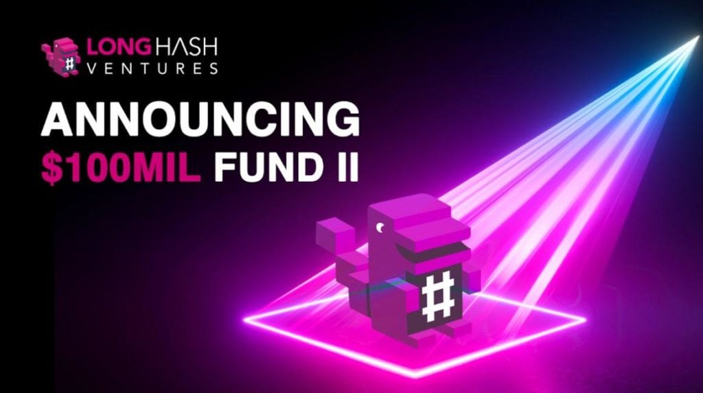 LongHash Ventures Launches Its $100 Million Web3 Venture Fund II with Successful First Close
