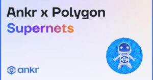Ankr Partners With Polygon to Enhance the Web3 Building Experience for Supernet Developers