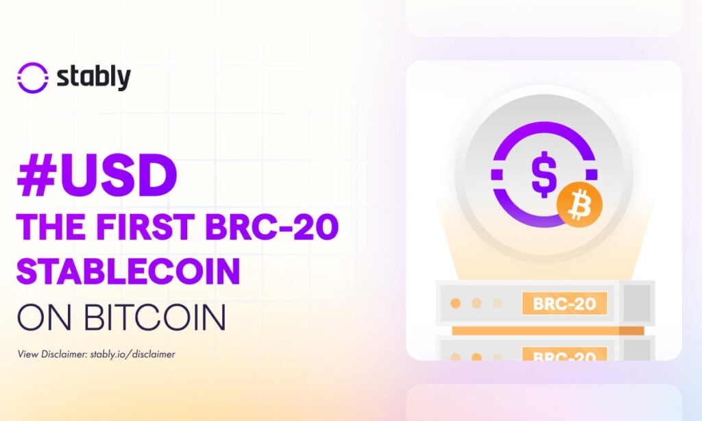 Stably Launches #USD as the First BRC20 Stablecoin on the Bitcoin Network