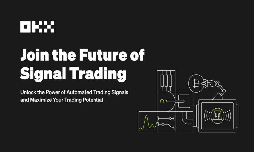 OKX to Launch Signal Trading Platform