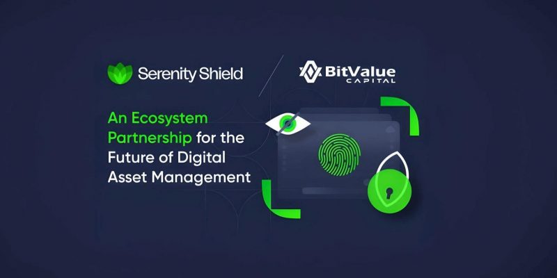 Bitvalue capital and serenity shield unite in ecosystem partnership to propel the future of digital asset management