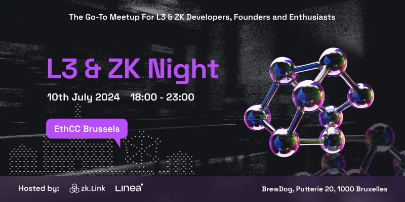L3 & ZK night meetup coming to EthCC Brussels