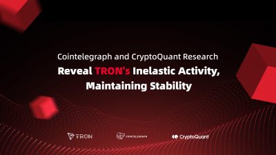 Cointelegraph and CryptoQuant research reveal TRON’s inelastic activity, maintaining stability