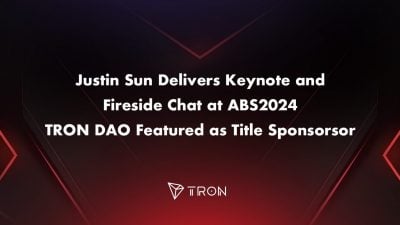 Justin Sun delivers keynote and fireside chat at ABS2024, TRON DAO featured as title sponsor