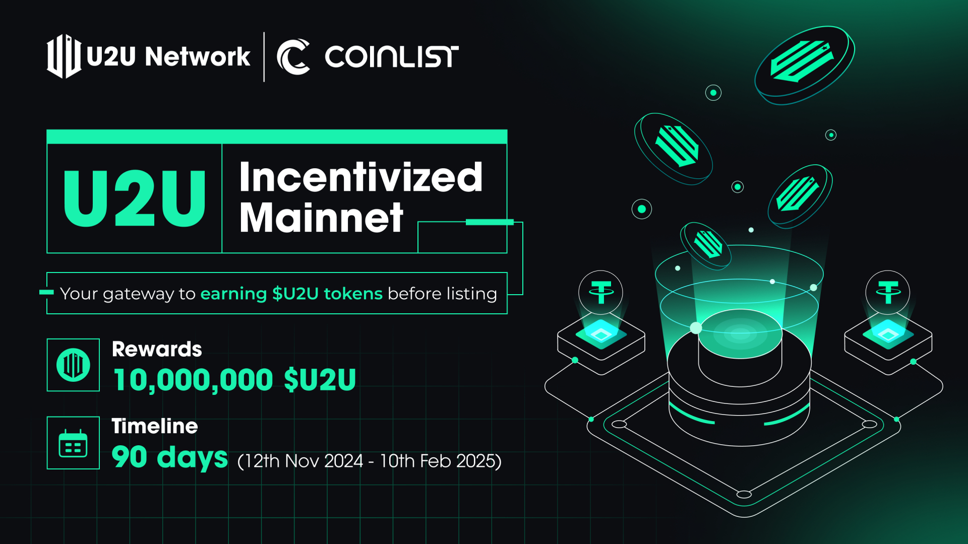 U2U Network - the first DePIN project to launch growth campaign on CoinList  in Q4 2024