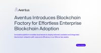 Aventus introduces blockchain factory for effortless enterprise blockchain adoption