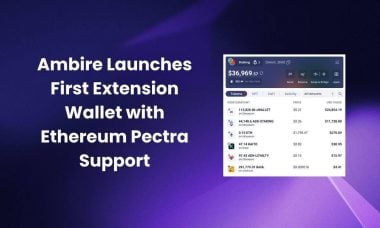 unnamed_17466950150f9eQ3wHSO Ambire launches first extension wallet with Ethereum Pectra support