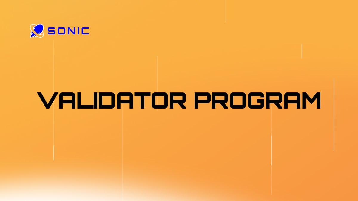 Sonic announces validator program, decentralizing the first SVM chain  extension on Solana