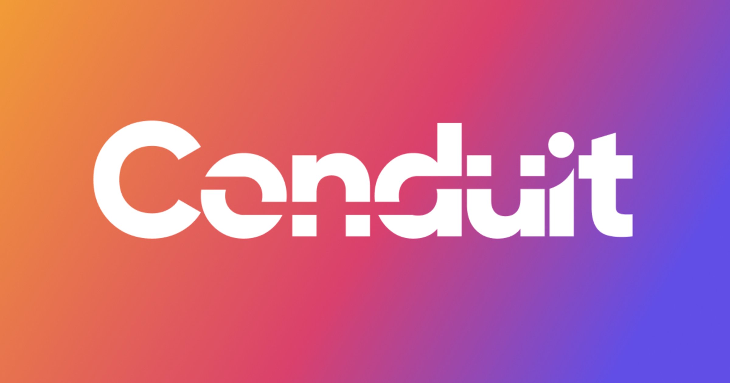 Conduit