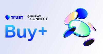 Trust Wallet launches Buy+, powered by Binance Connect, to simplify crypto access