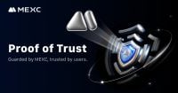 MEXC unveils Proof of Trust campaign