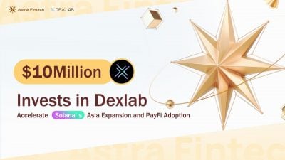 Canada FinFra Astra Fintech invests $10M in DexLab Canada FinFra Astra Fintech invests $10M in DexLab