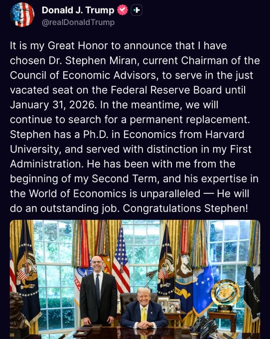 Trump taps Bitcoin advocate Stephen Miran as temporary Fed governor