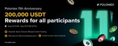 Poloniex’s 11th anniversary with 200,000 USDT in rewards Poloniex's 11th anniversary with 200,000 USDT in rewards