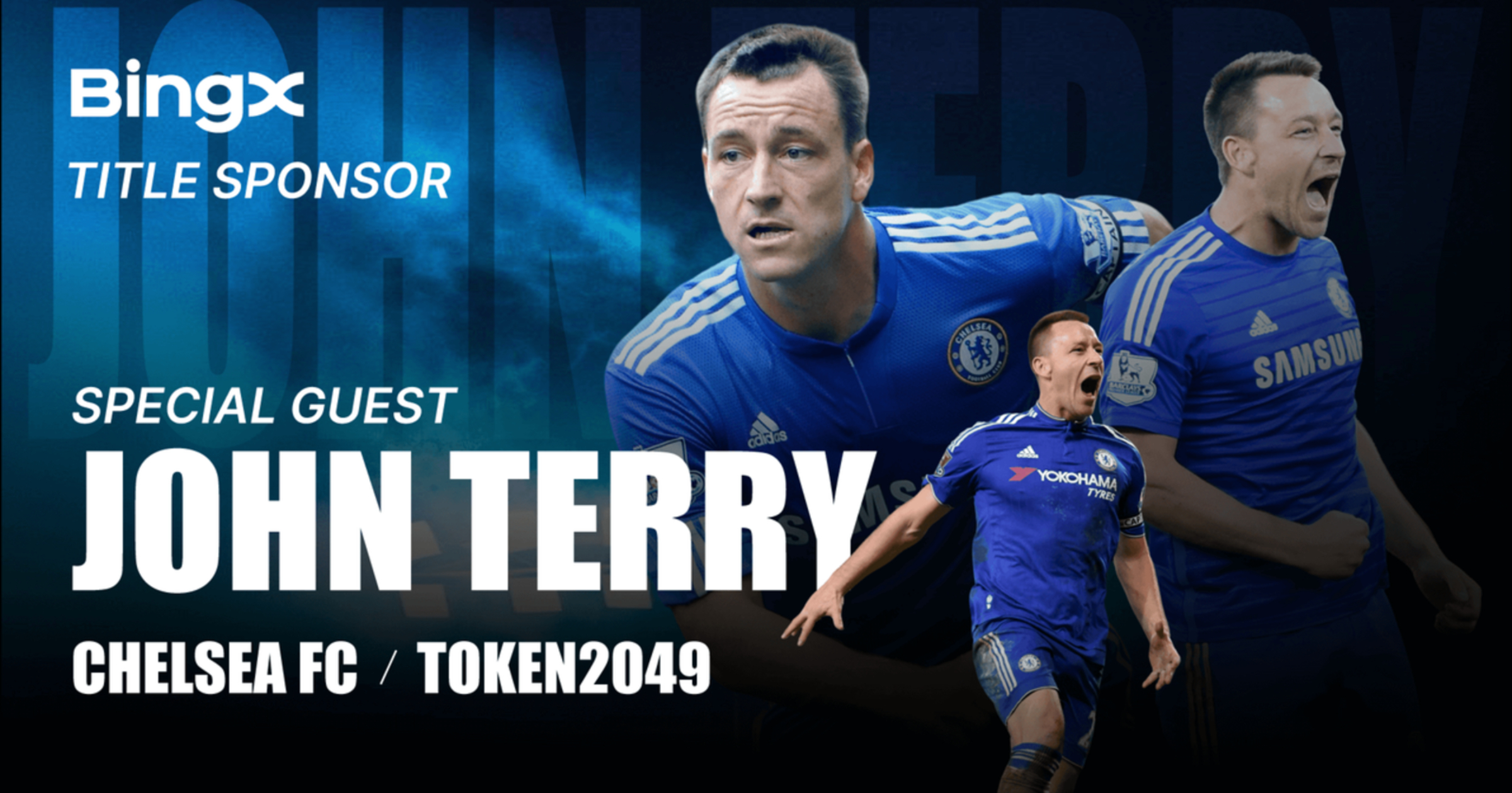 BingX to headline TOKEN2049 Singapore 2025 as title sponsor with special  guest Chelsea FC legend John Terry
