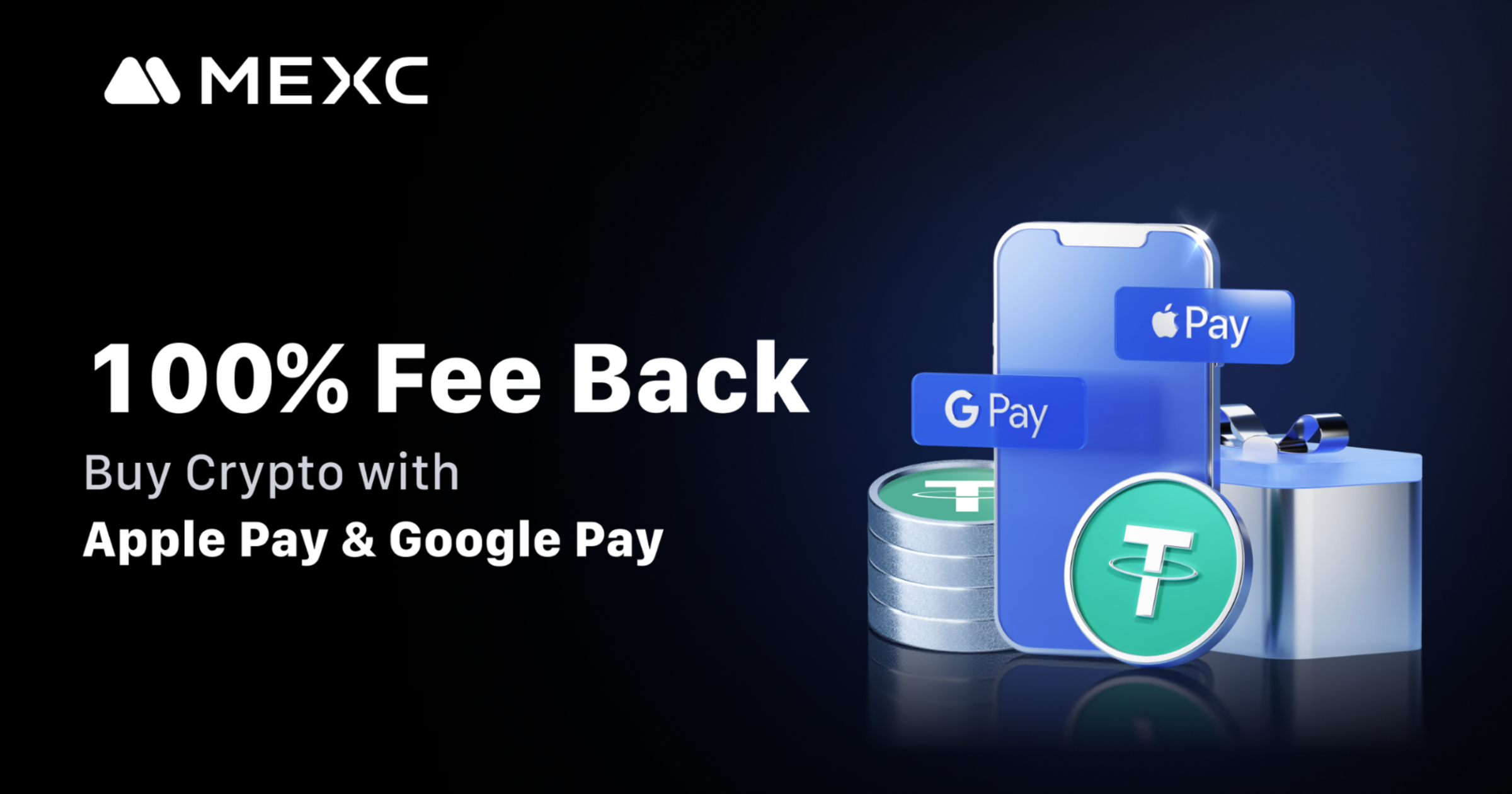 MEXC supports Apple Pay and Google Pay with 100% fee cashback celebration  event - Crypto Briefing