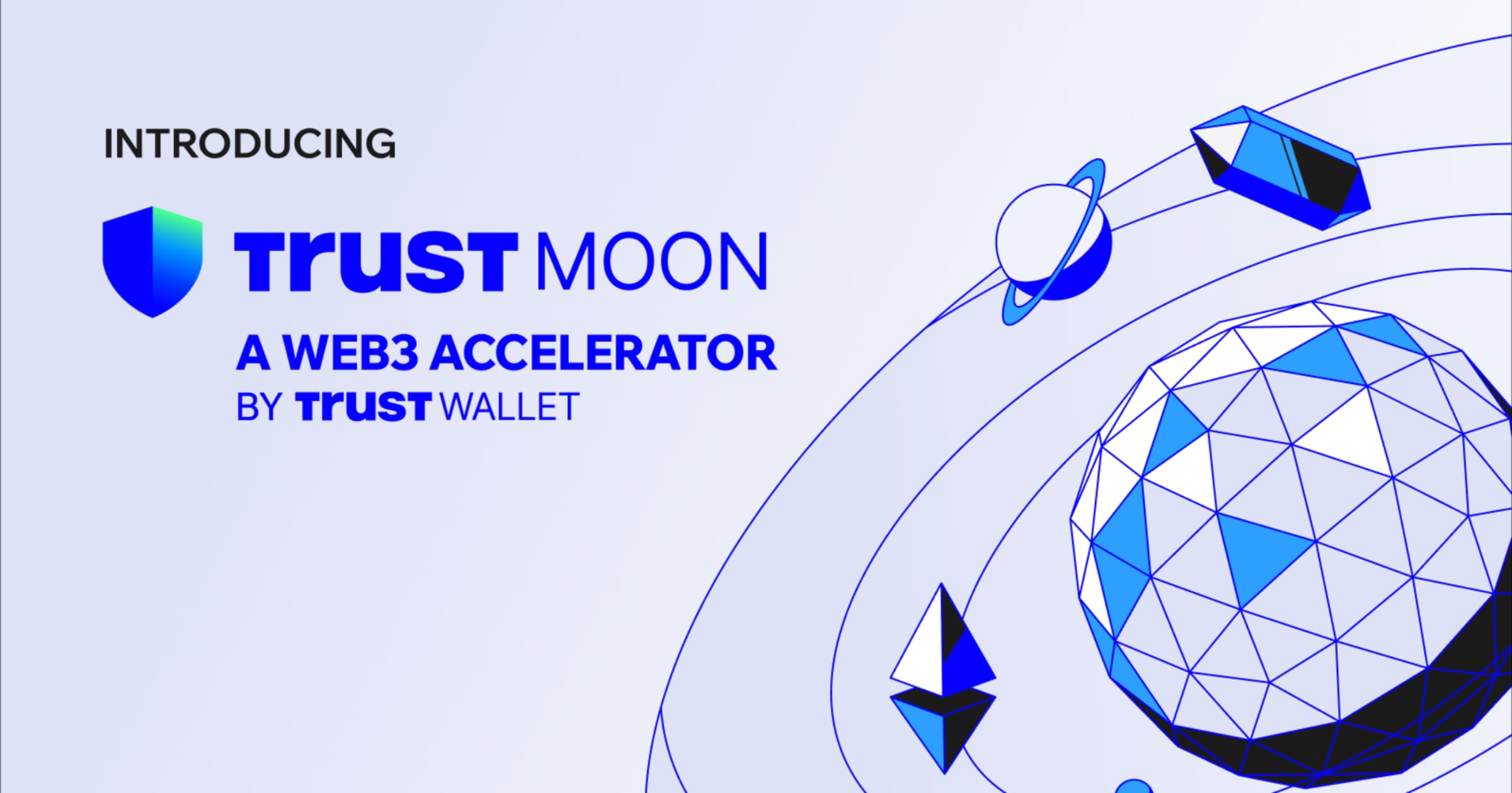 Trust Wallet launches Trust Moon, a web3 accelerator supported by Binance, YZi  Labs & AWS