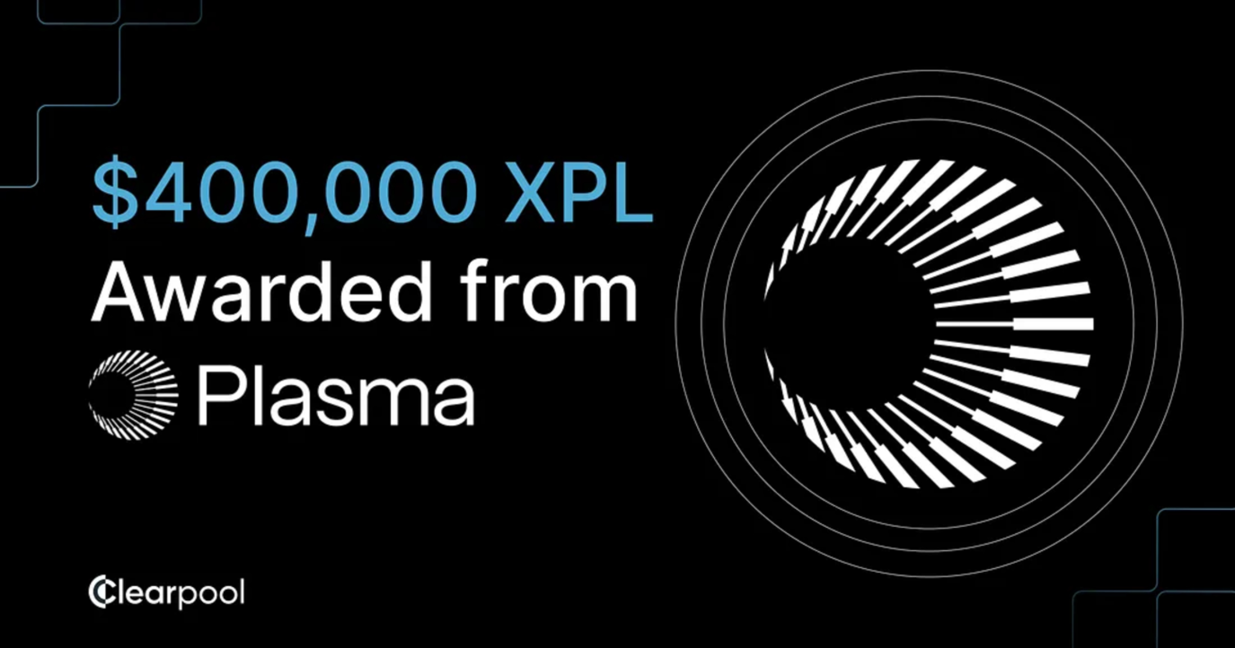Clearpool secures $400K XPL funding from Plasma for PayFi growth
