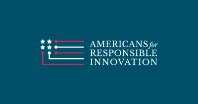 Americans for Responsible Innovation urges US to vet AI models for government contracts