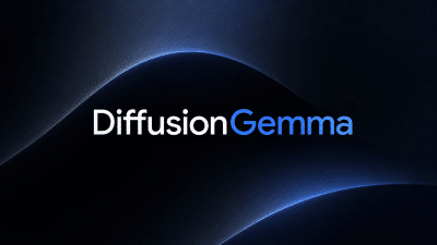 Google launches DiffusionGemma open model for faster local AI workflows