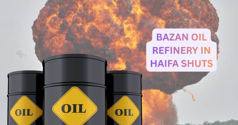 Bazan refineries in Israel face repairs until 2028 after Iranian missile strikes caused far more damage than disclosed