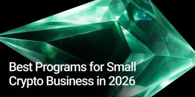 Best Programs for Small Crypto Businesses in 2026