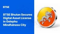 BTSE Bhutan receives financial services license for digital asset trading services in Gelephu Mindfulness City
