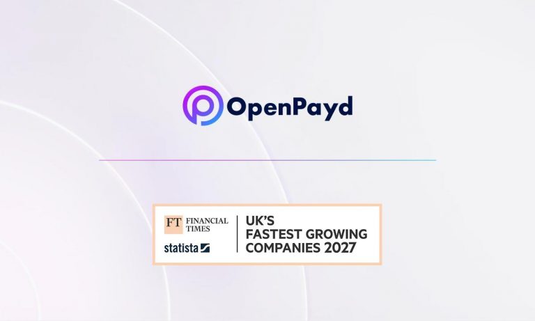 OpenPayd recognised among Financial Times’ UK’s fastest growing companies 2027